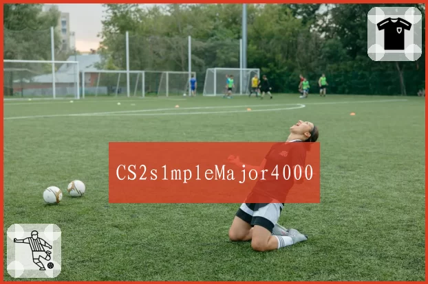 CS2s1mpleMajor4000